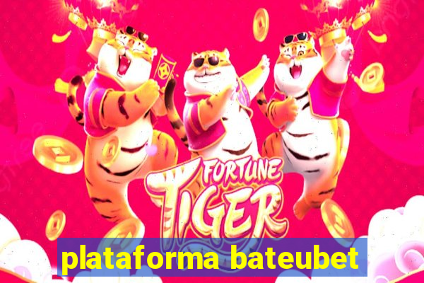 plataforma bateubet